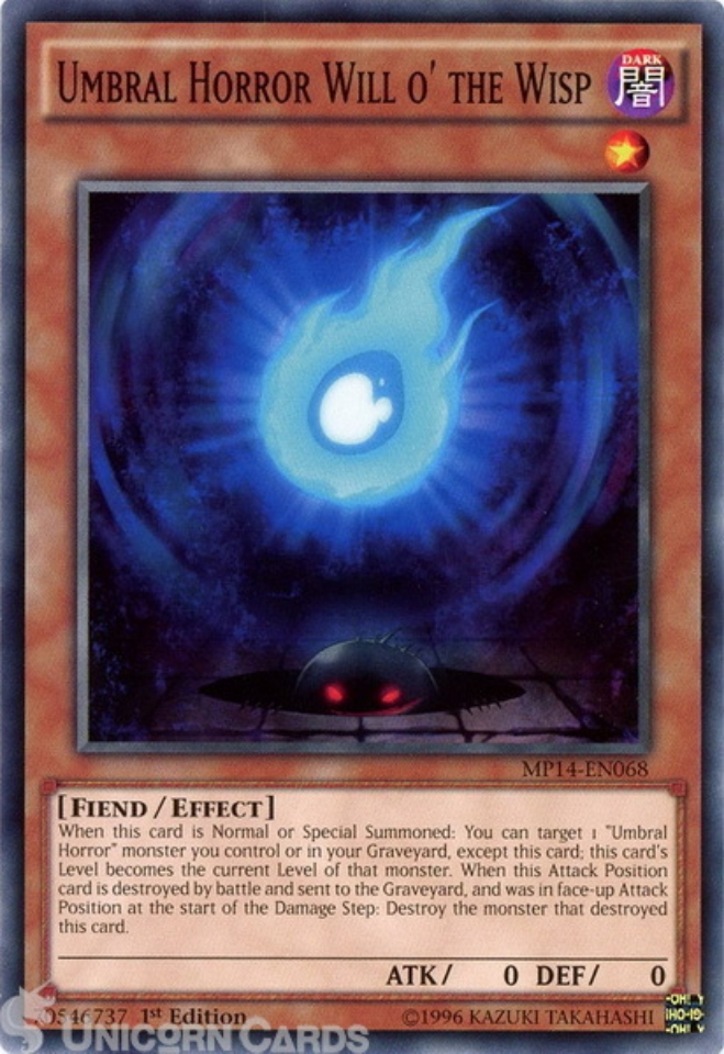 MP14-EN068 Umbral Horror Will o' the Wisp Common 1st Edition Mint YuGiOh  Card:: Unicorn Cards - YuGiOh!, Pokemon, Digimon and MTG TCG Cards for  Players and Collectors.