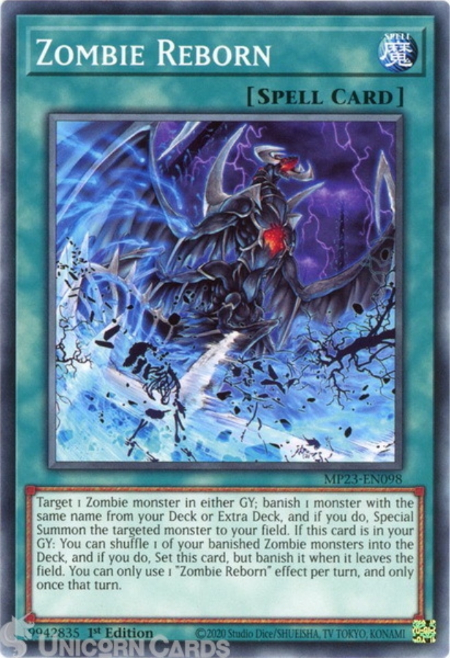 MP23-EN098 Zombie Reborn :: Common 1st Edition YuGiOh Card:: Unicorn Cards  - YuGiOh!, Pokemon, Digimon and MTG TCG Cards for Players and Collectors.