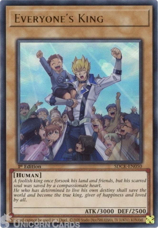 SDCK-EN050 Everyone's King :: Ultra Rare 1st Edition YuGiOh Card:: Unicorn  Cards - YuGiOh!, Pokemon, Digimon and MTG TCG Cards for Players and  Collectors.