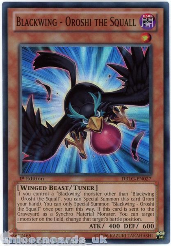 DRLGEN027 Blackwing Oroshi the Squall Super Rare 1st Edition Mint